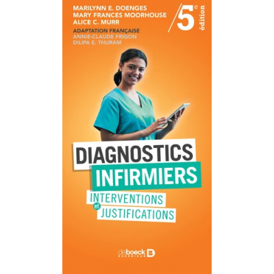 Diagnostics Infirmiers, Interventions et Résultats 7e édition - Annie  Pascal - Broché - ELSEVIER-MASSON - 9782294772405 