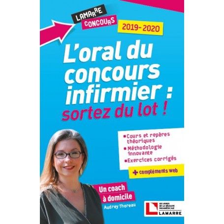 L'oral Du Concours Infirmier : Sortez Du Lot